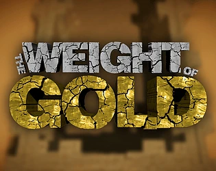 The Weight of Gold